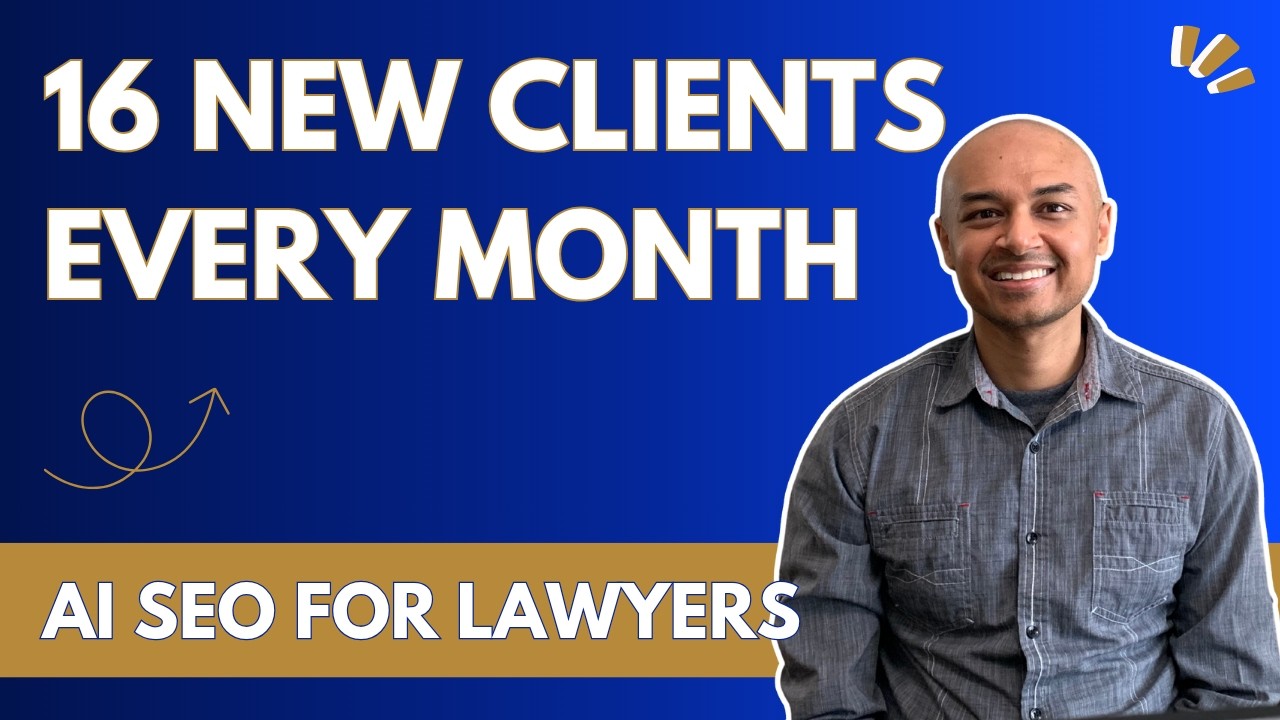 16 New Clients Every Month: AI SEO For Lawyers | Law Firm SEO