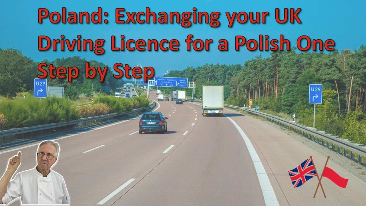 Poland: Exchanging Your UK Driving Licence for  Polish One Step-by-Step Guide | The Crazy Chef