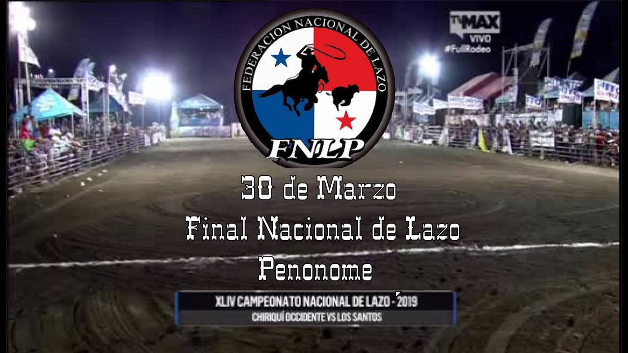 XLIV  Campeonato Nacional Lazo 2019  FINAL Chiriquí Occidente vs Los Santos