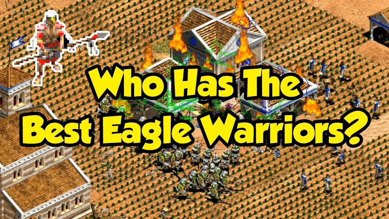 Best Eagle Warriors in AoE2