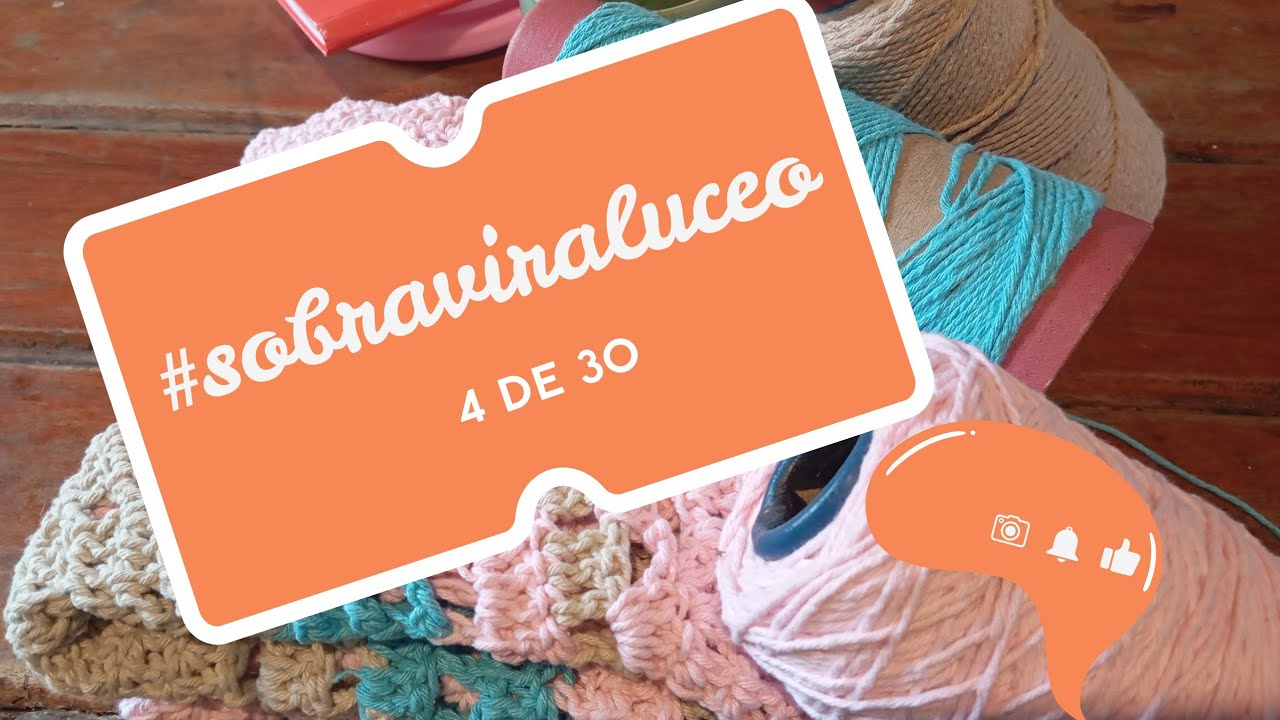#sobraviralucro 4 de30 @CrochedaLari.atelie @amandadevalleatelie @valcrocheatelie 
