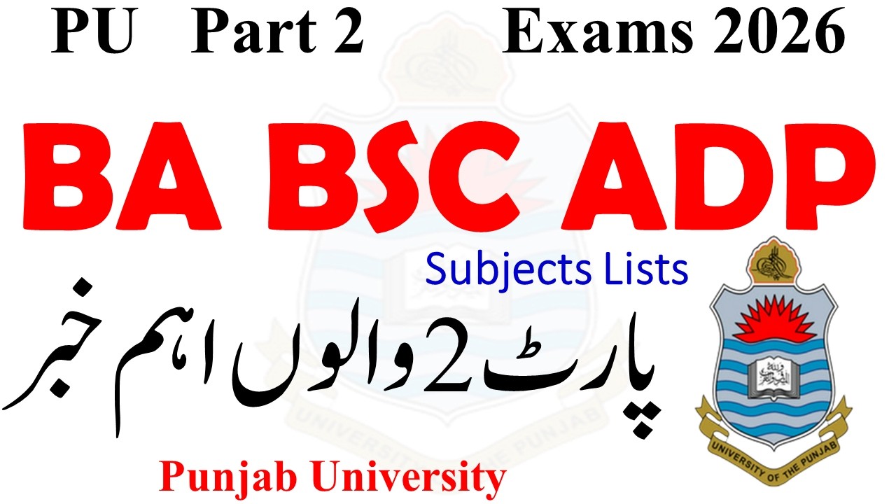 BA BSC ADP Parrt 2 Students Must Watch 2026 Exams | ADP Part 2 Subjects | PU ADA ADS Exams 2026