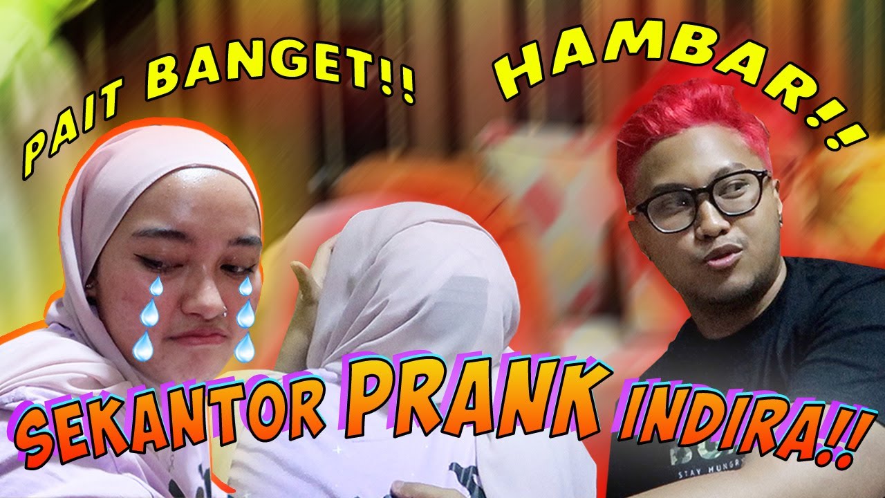 ANJAY TEAM PRANK BILANG MASAKAN INDIRA GAENAK!! - SAMPE NGAMBEK!!
