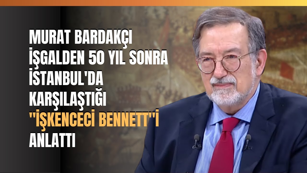 Murat Bardakçı İşgalden 50 Yıl Sonra İstanbul'da Karşılaştığı 