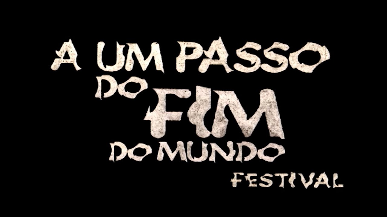 A Um Passo do Fim do Mundo Festival (2001)