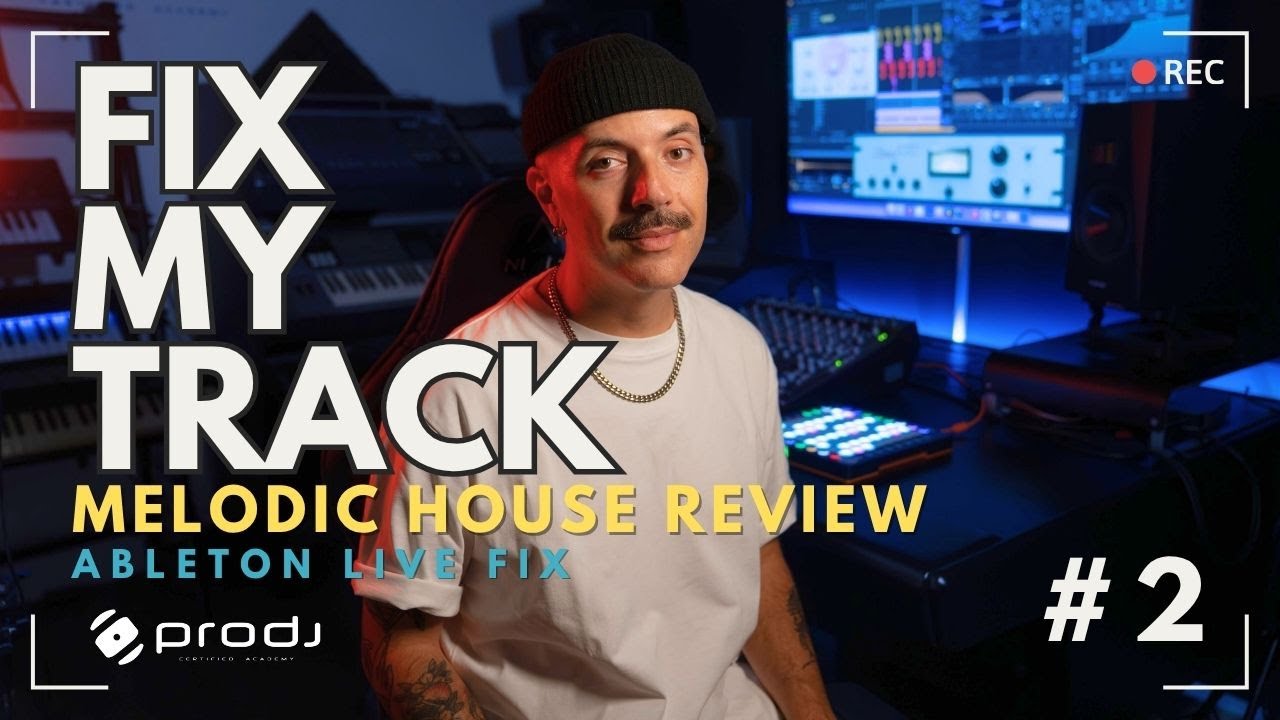 Fix My Track: Обзор трека Melodic House в Ableton Live (EP.2)