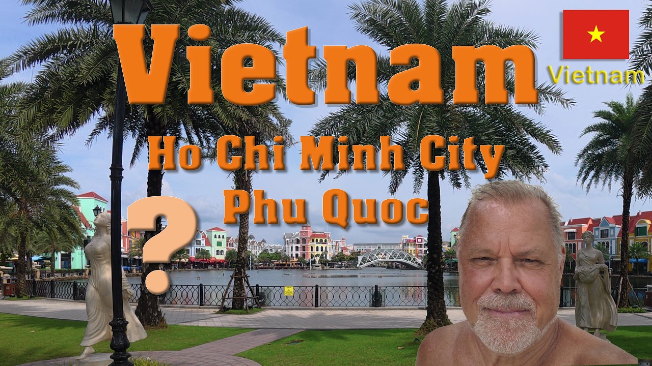 Vietnam: Ho Chi Minh City - Phu Quoc island