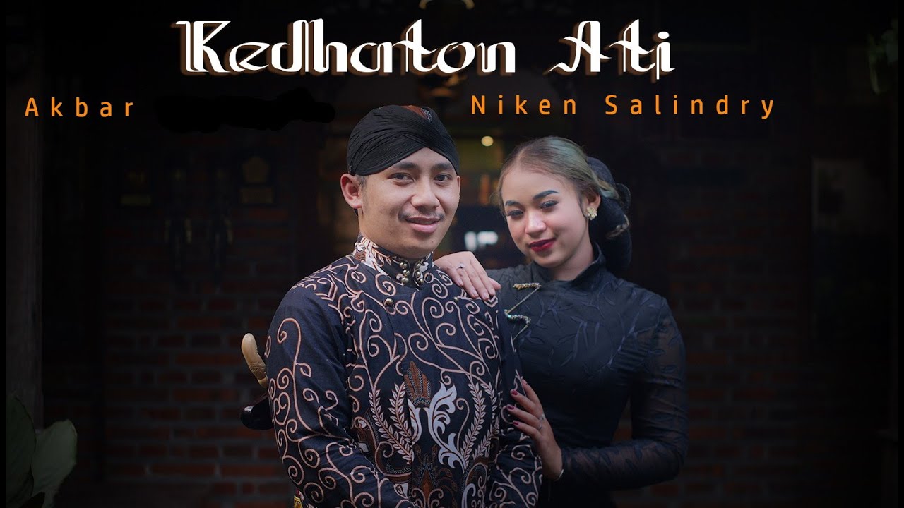 Niken Salindry Feat. Akbar - KEDHATON ATI (Official Music Video)