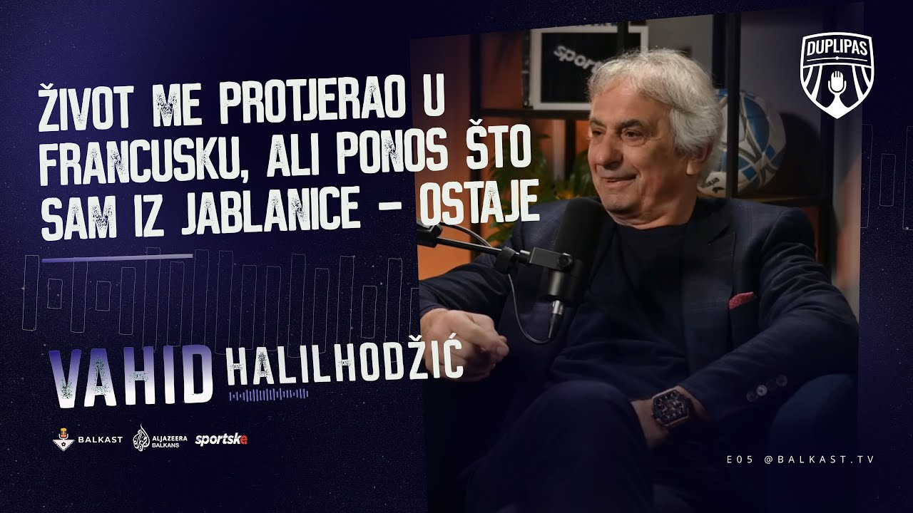 Medijski i politički pritisak da napustim PSG je bio ogroman - Vahid Halilhodžić  - DUPLI PAS - E5