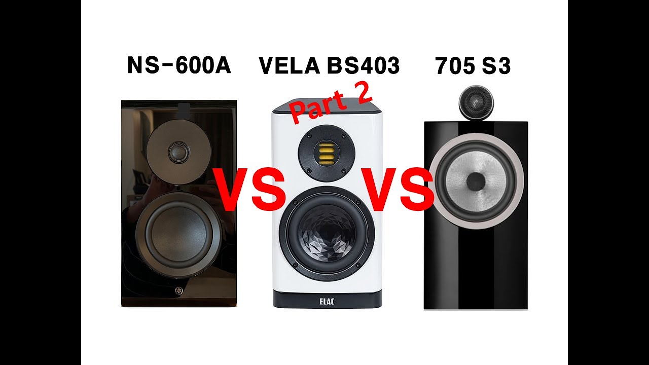 ② [Sound Battle] YAMAHA NS-600A vs B&W 705 S3 vs ELAC VELA BS403 (Marloe - Remember Me)