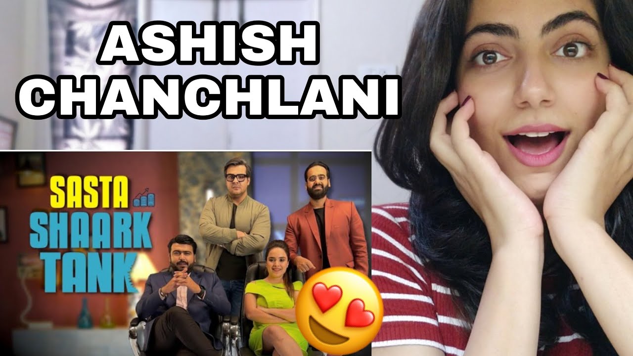 Sasta Shaark Tank | Ashish Chanchlani REACTION