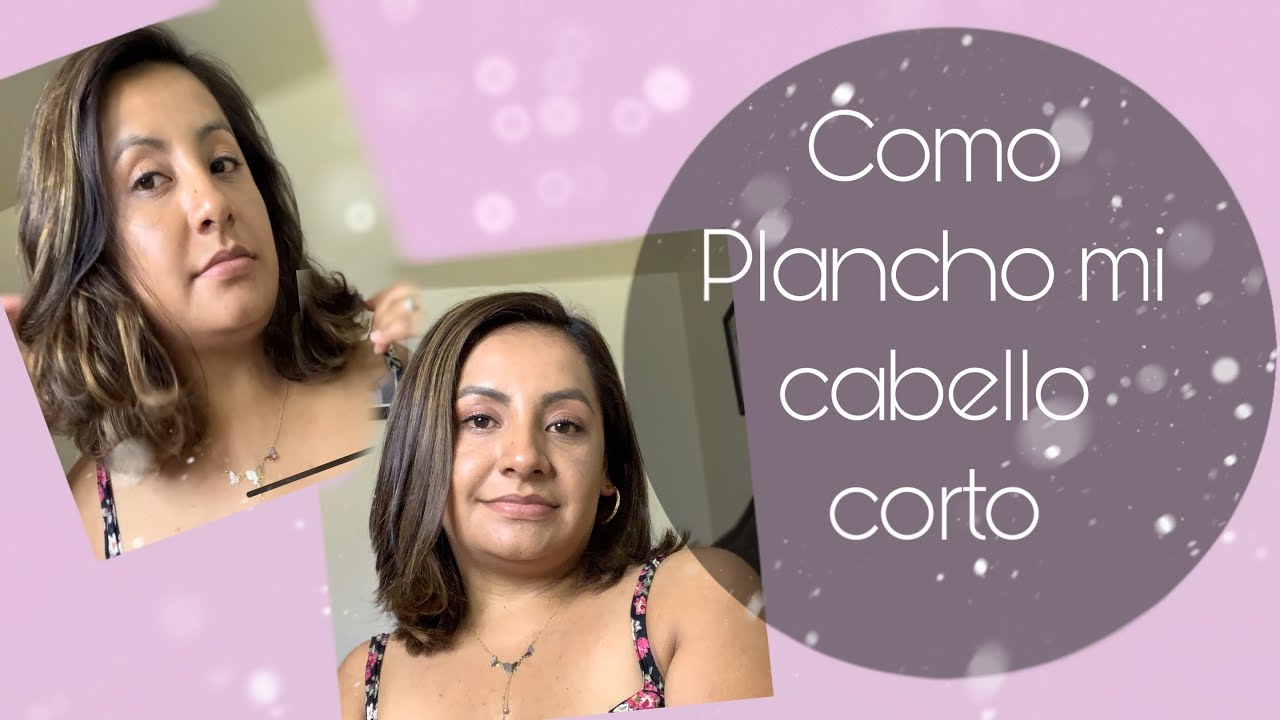 Como Plancho mi cabello corto| Me corte el cabello