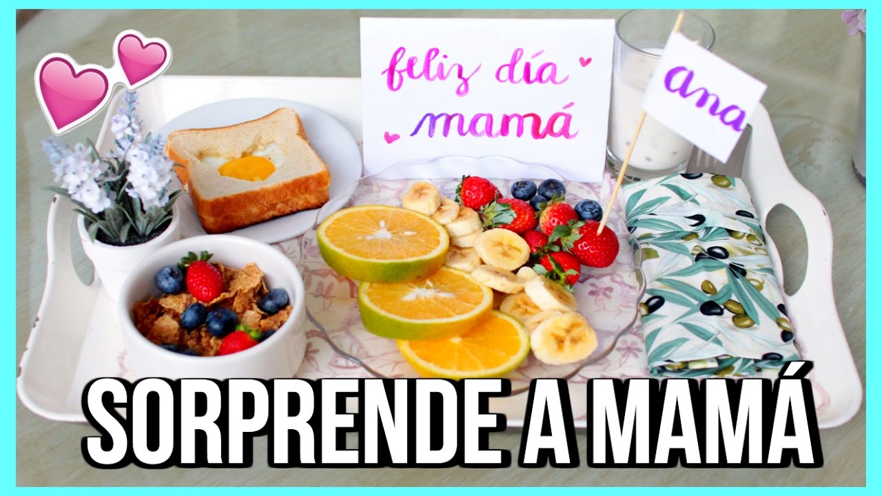 DESAYUNO PARA MAMÁ 🌸 Hazla sentir especial!! |Valeria Basurco