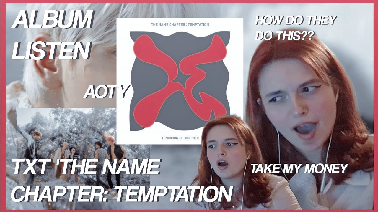 ALBUM LISTENING PARTY | TXT 'THE NAME CHAPTER: TEMPTATION' | album reaction