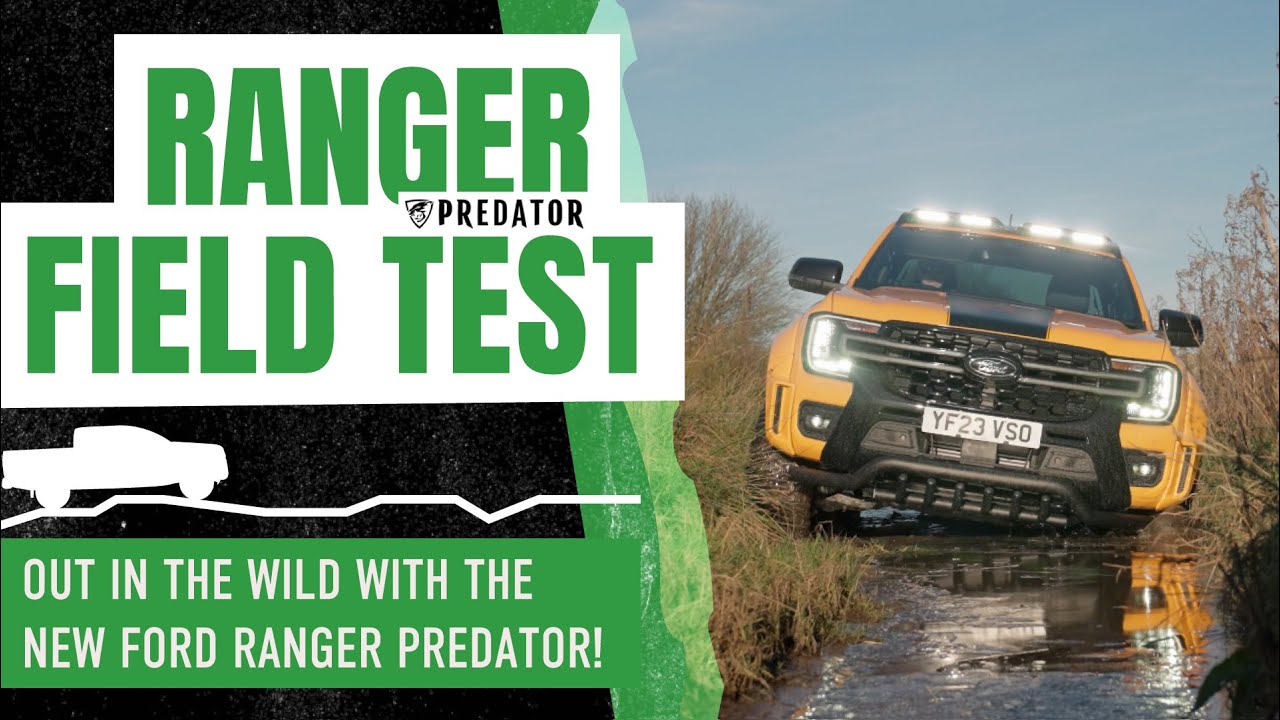 FORD RANGER 2.0 TD ECOBLUE WILDTRAK PREDATOR FIELD TEST
