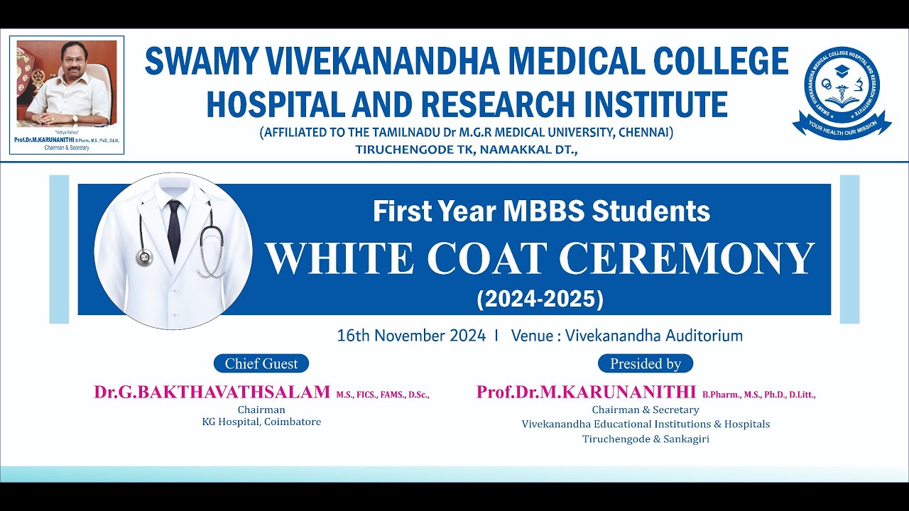 WHITE COAT CEREMONY (2024-2025)