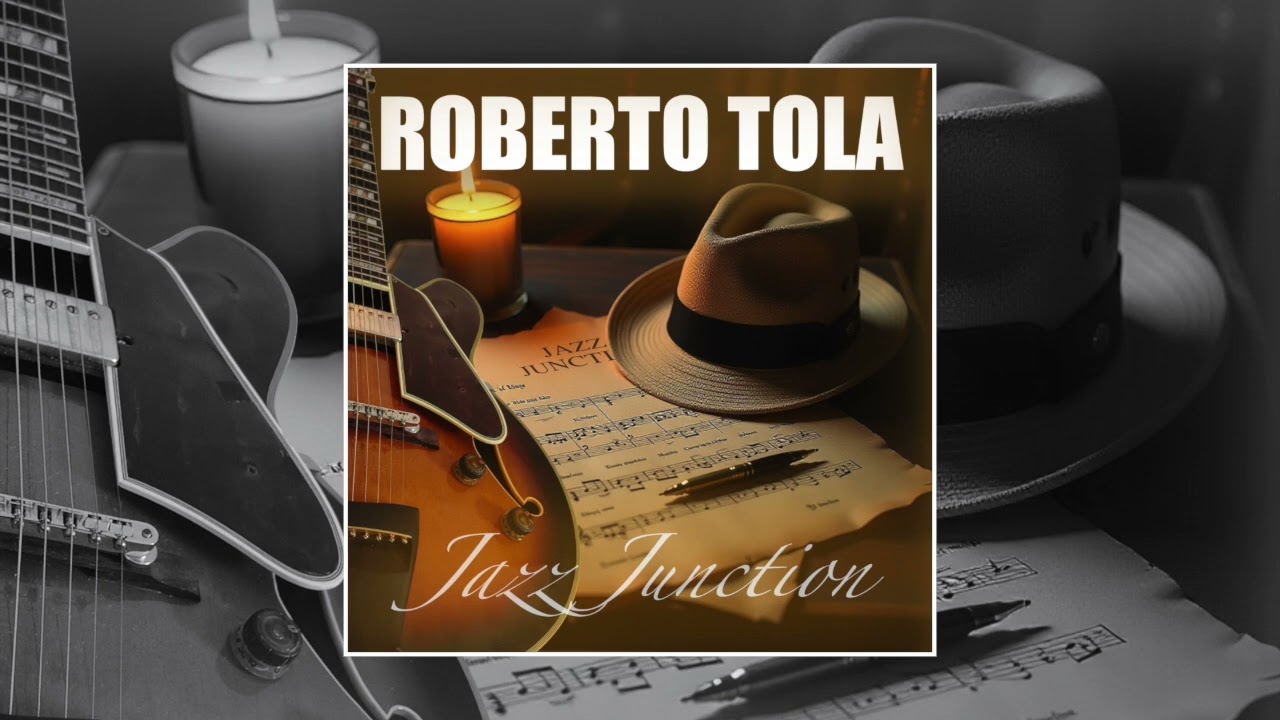 1. Roberto Tola - The Journey Ahead (alnum JAZZ JUNCTION 2025)