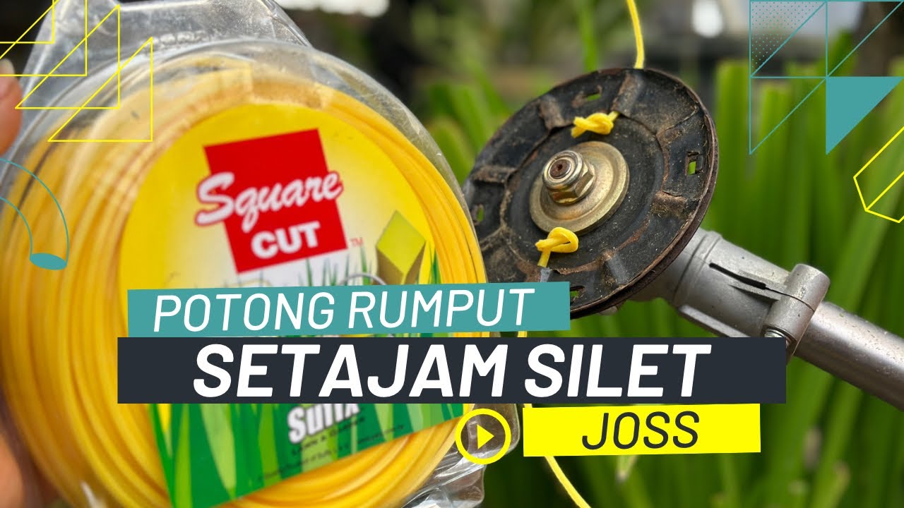 Sufix Senar  yg Tajam Untuk Potong Rumput