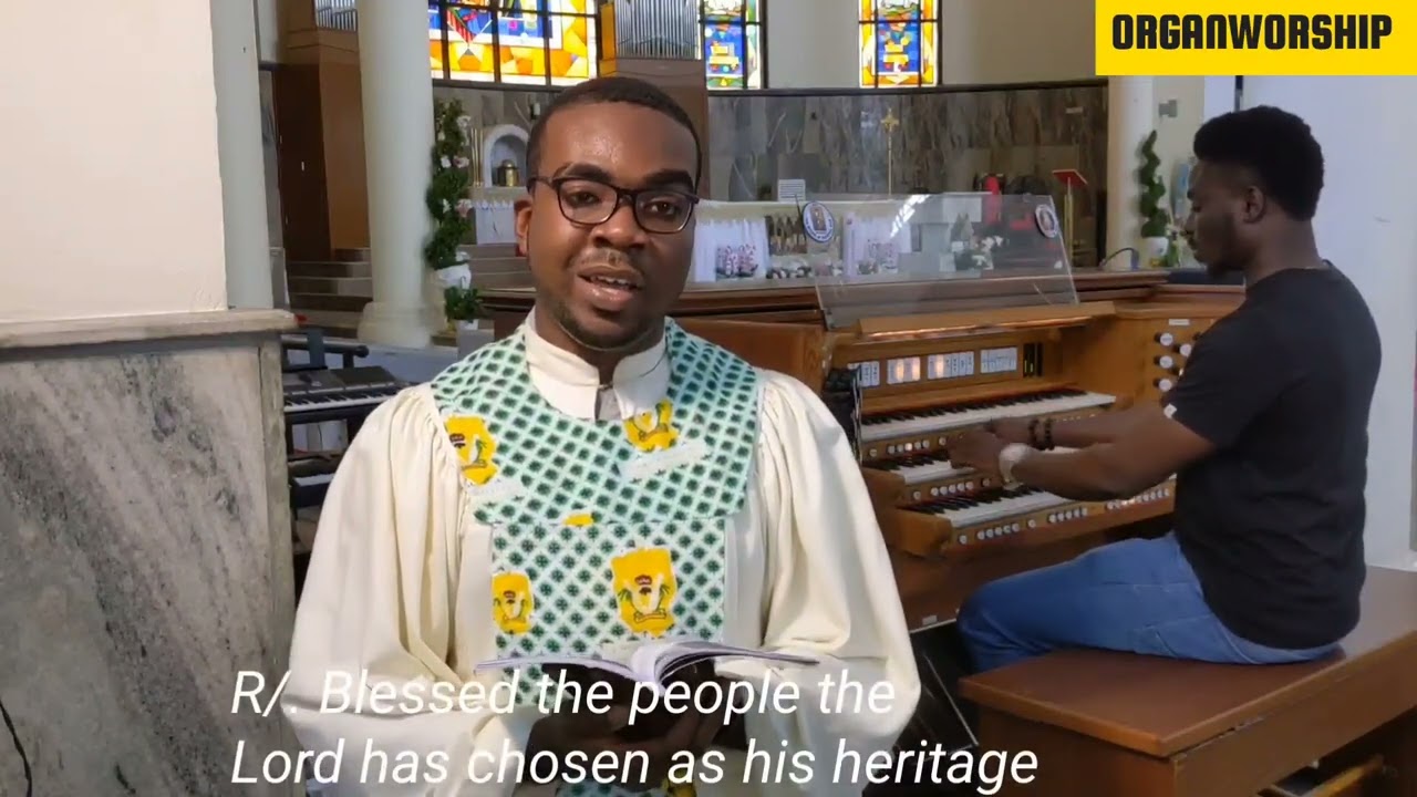 Blessed the people the Lord has chosen as his heritage. Psalm 33