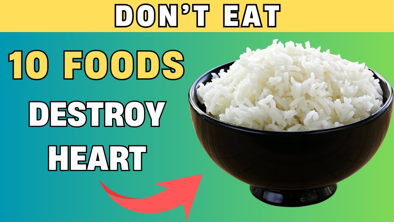 WATCH NOW! Avoid These Top 10 Foods for a Healthier Heart | PureNutrition
