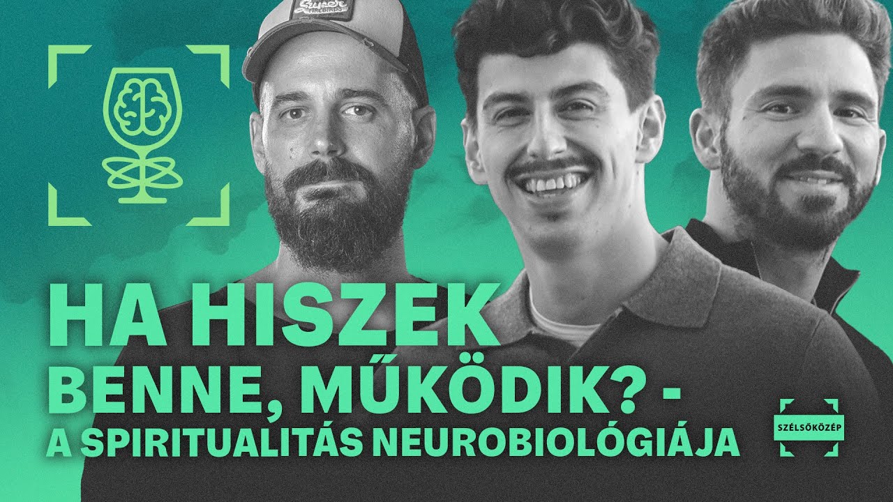 Ha hiszek benne, működik? - A spiritualitás neurobiológiája | Nyílt Osztály