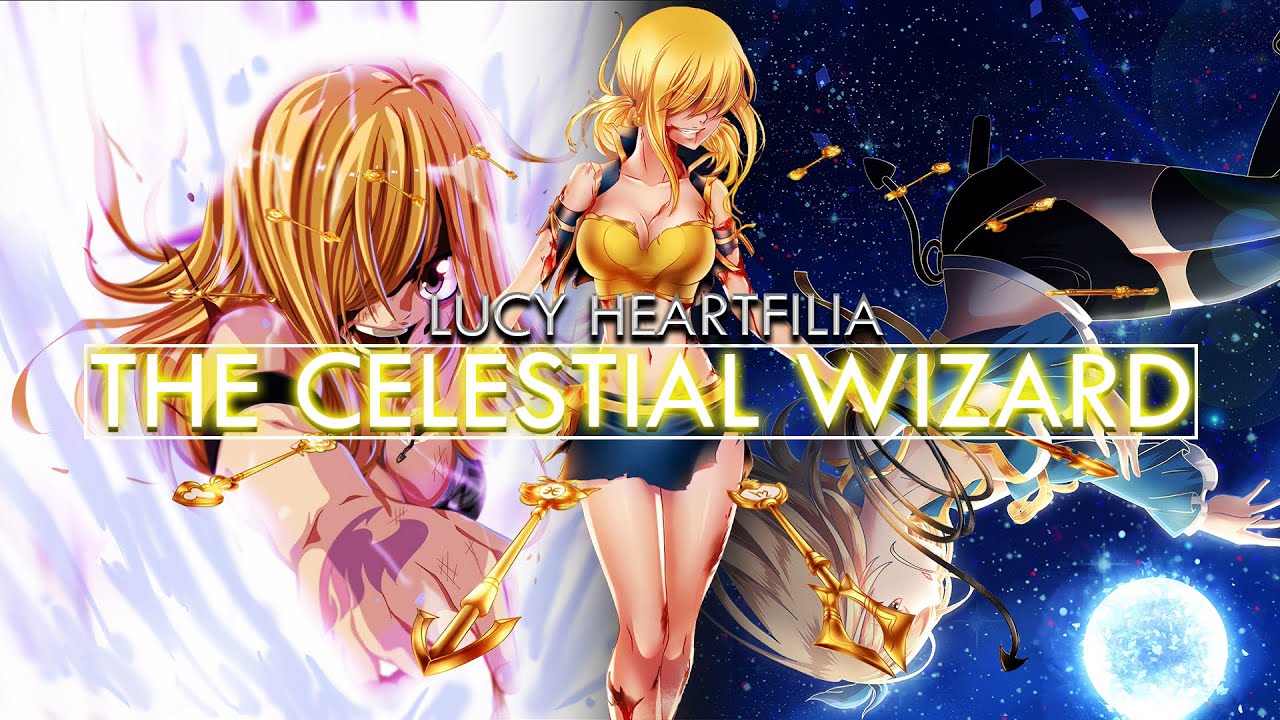 Lucy Heartfilia (AMV) || The Celestial Wizard