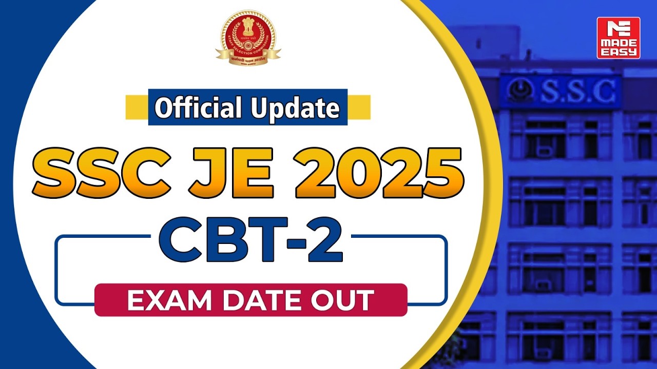 Official Update | SSC JE 2025 CBT-2 Exam Date Announced | Only 1 Month Left!