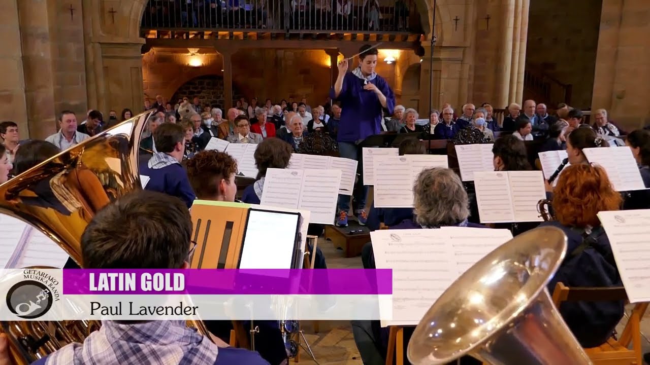 Latin Gold (Paul Lavender) - Getariako Musika Banda