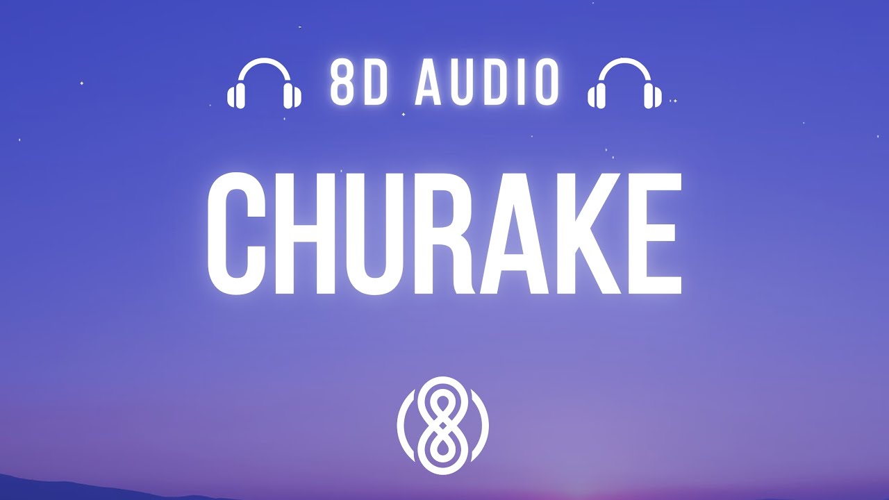 Vilen &bull; Churake🎧 8D Audio 🎧