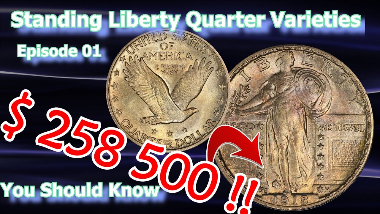 Standing Liberty Quarter Dollar Varieties You Should Know Ep.1 - 1918, 1928
