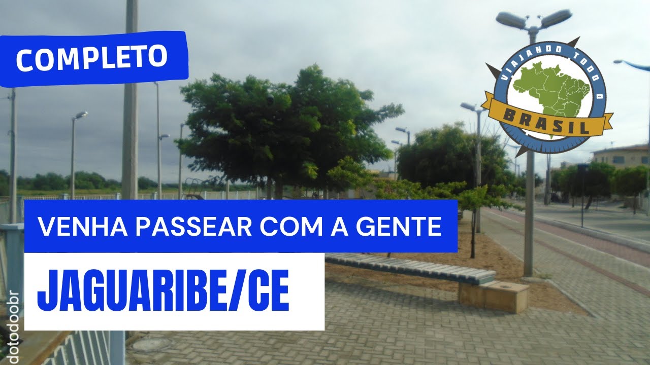 Jaguaribe/CE - Especial - Viajando Todo o Brasil