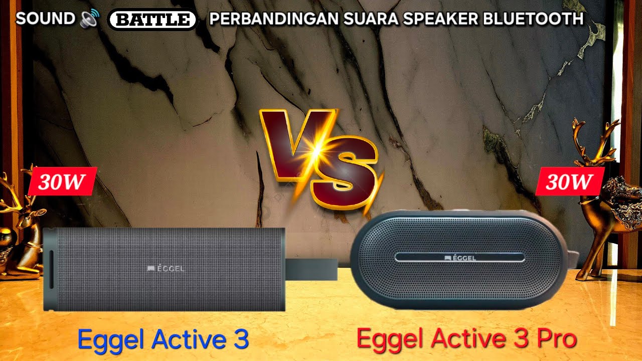 Eggel Active 3 Atau Eggel Active 3 Pro? Sound Battle - Perbandingan Suara Speaker Bluetooth #eggel