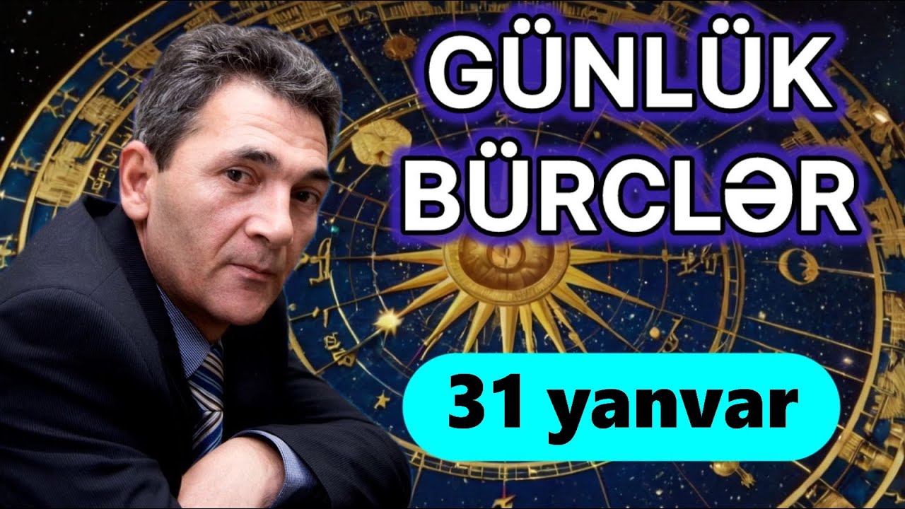 B&Uuml;RCLƏR 👉 31 YANVAR