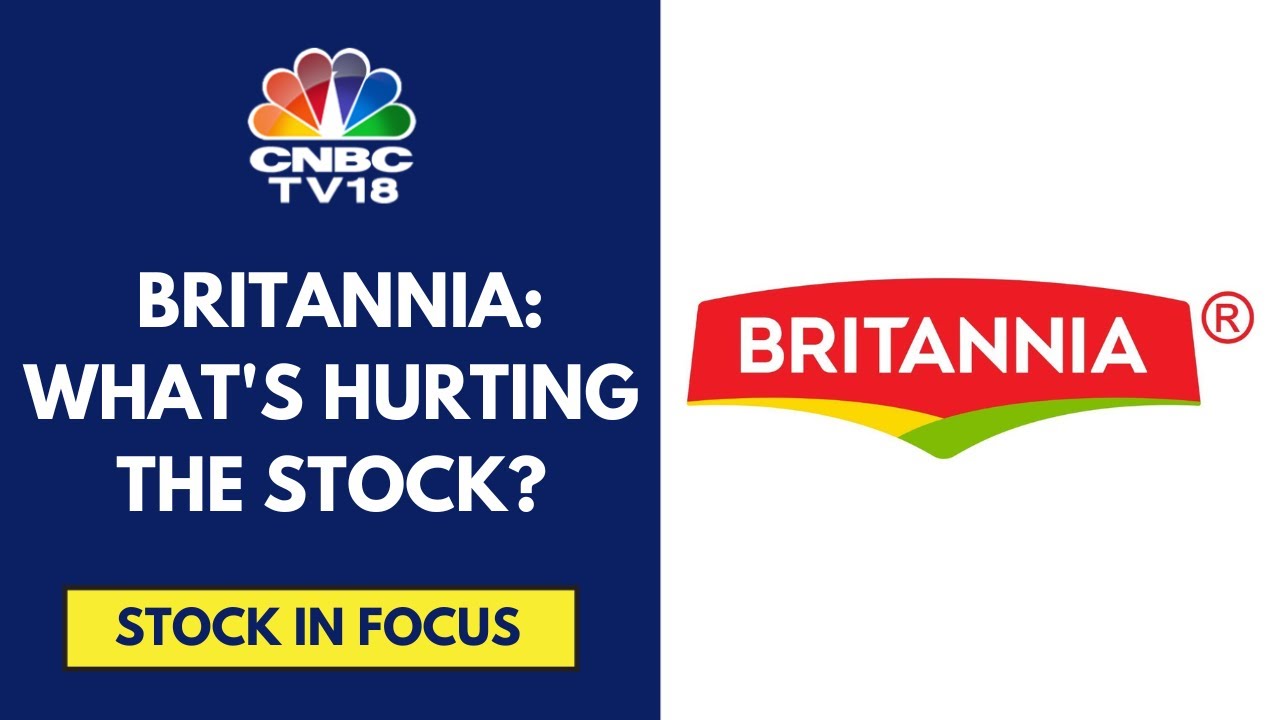 Britannia Shares Fall 5% On The Back Of The Company's Commentary In Its Conference Call | CNBC TV18
