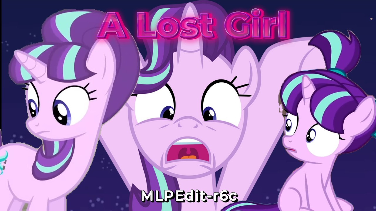 My Little Pony: A Lost Girl (Starlight Glimmer)