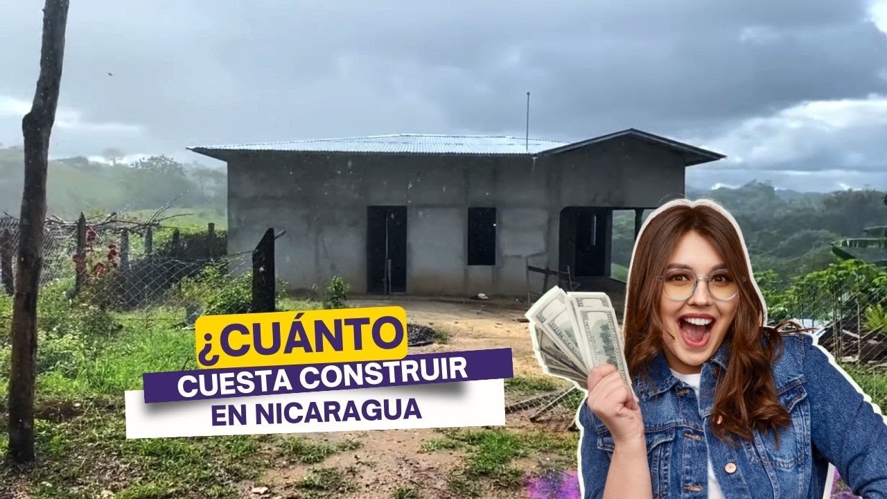 El precio de construir en Nicaragua