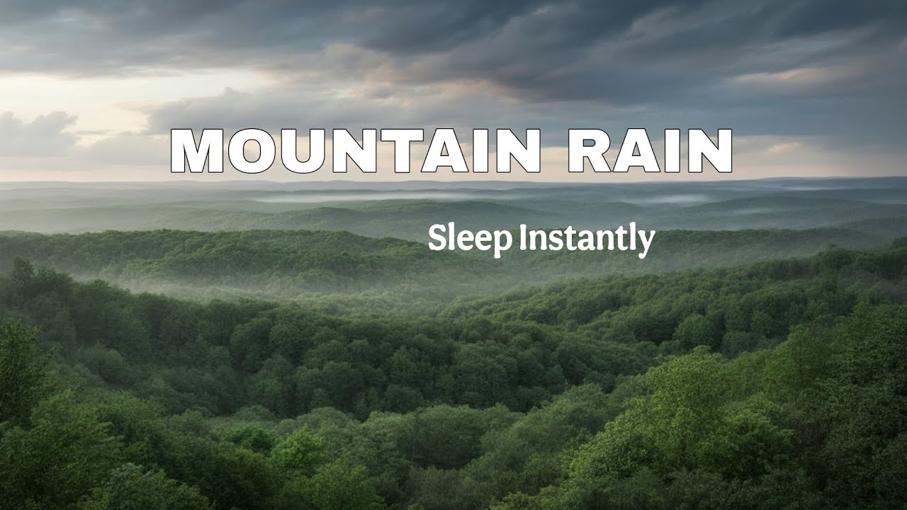 Mountain Rain Sounds for Deep Sleep | ASMR Nature Ambience (1 Hour+)