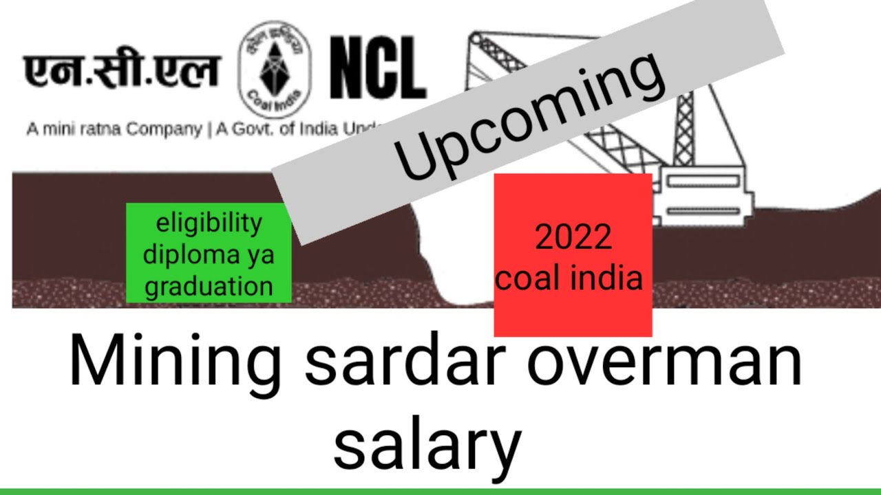 Coal India Sardar overman salary eligibility 2022