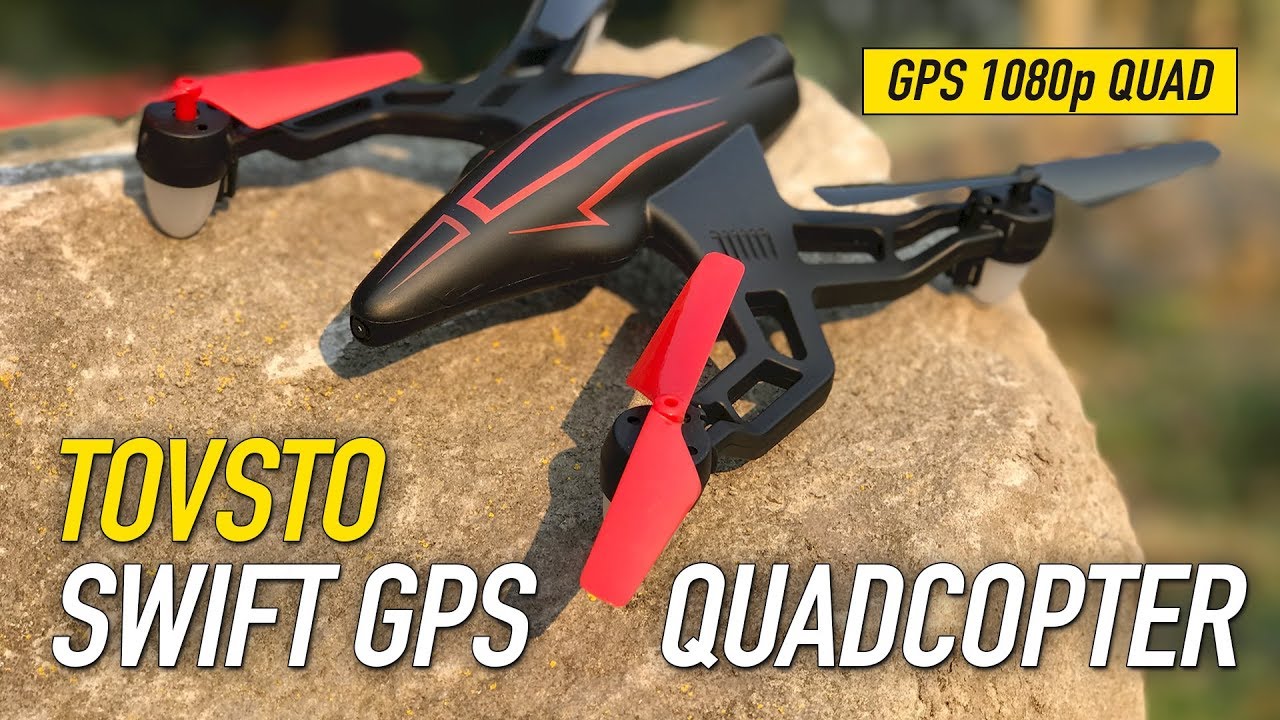 HUBSAN 502e KILLER? - TOVSTO SWIFT, GPS, Follow, 1080p Quadcopter Review
