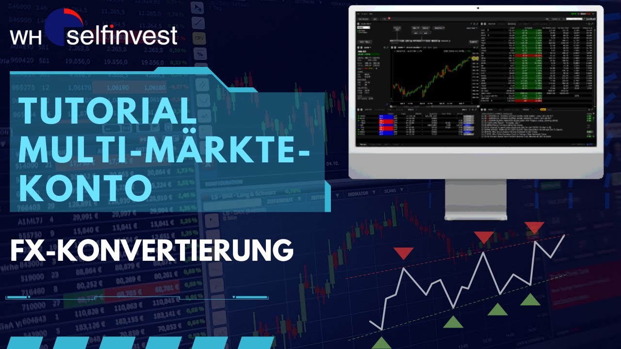 Fremdw&auml;hrung konvertieren in die Basisw&auml;hrung - Multi-M&auml;rkte-Konto Tutorial