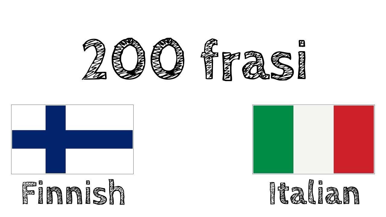 200 frasi - Finlandese - Italiano