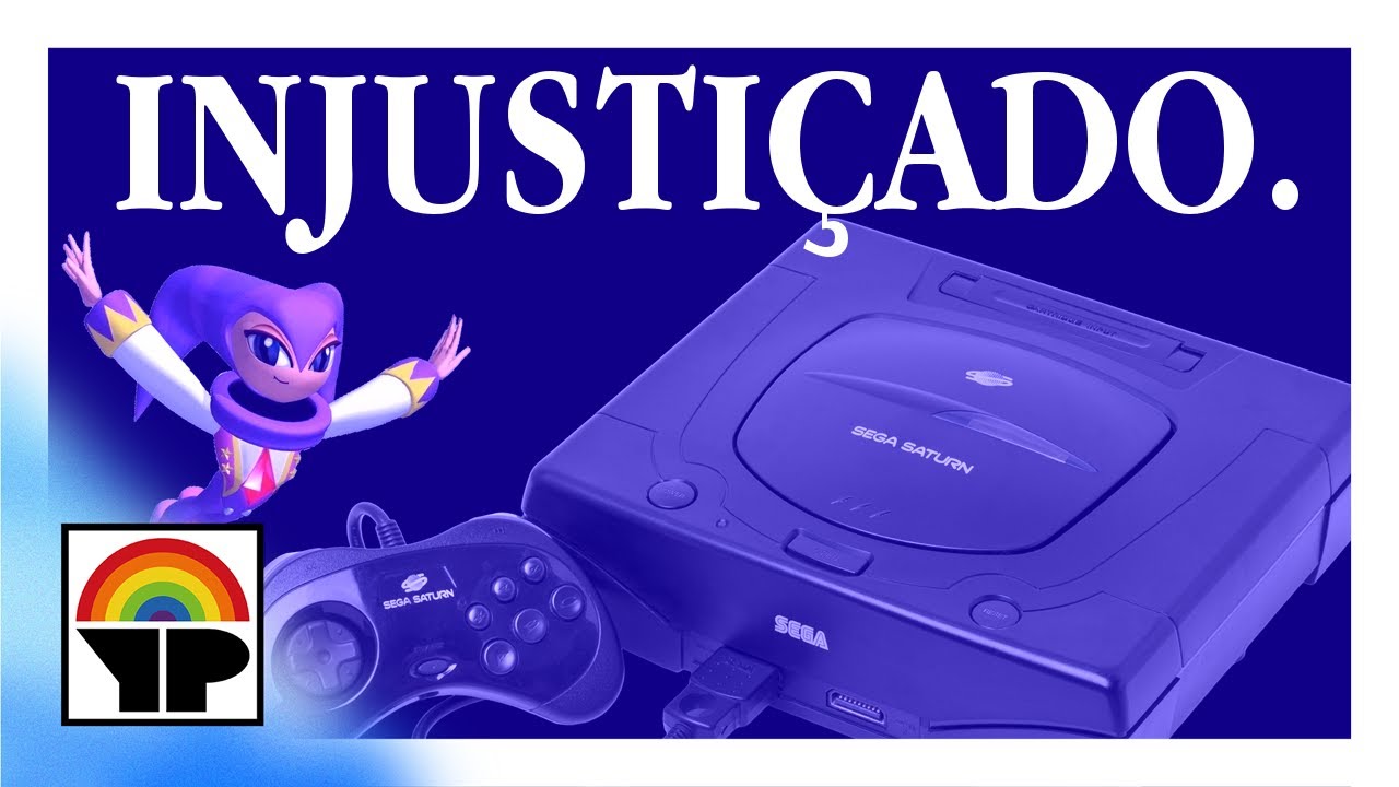 Sega Saturn - O console mais injustiçado da história