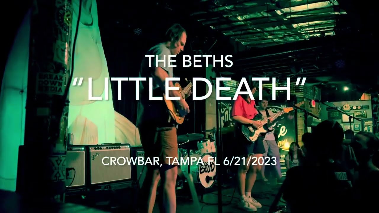 The Beths “Little Death” live @ Crowbar, Tampa FL 6/21/2023