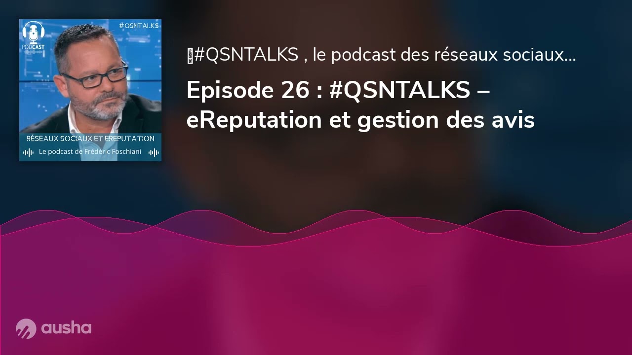 eReputation et gestion des avis - Bonnes pratiques