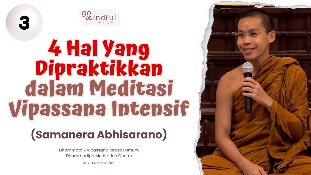 VRU (3/5) - BELAJAR PRAKTIK MEDITASI VIPASSANA | Samanera Abhisarano