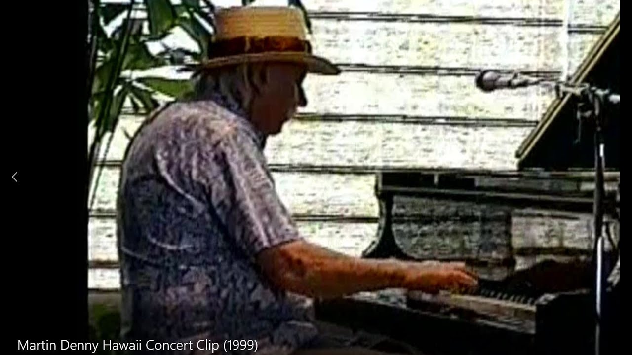 Martin Denny Hawaii Concert (April 2,1999)