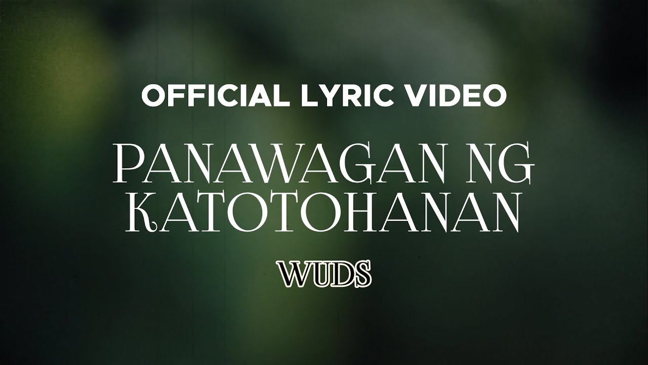 Wuds - Panawagan Ng Katotohanan (Official Lyric Video)