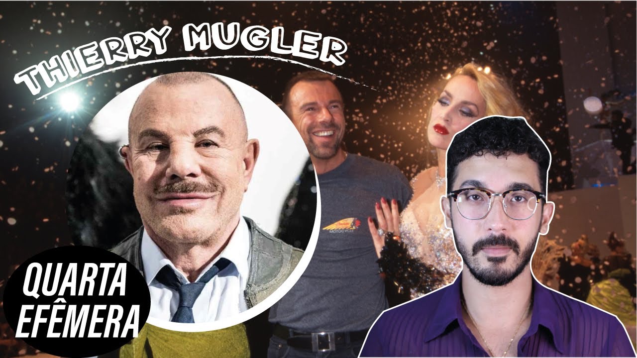 O LEGADO DE THIERRY MUGLER