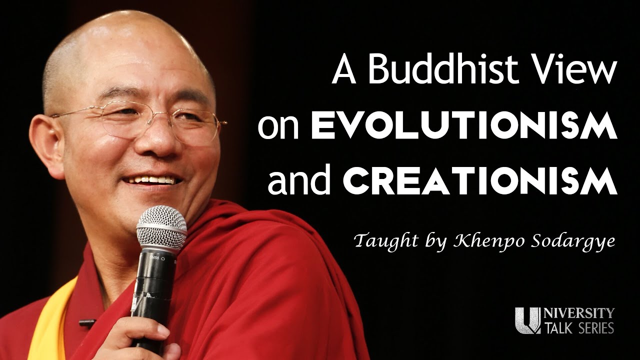 A Buddhist View on Evolutionism and Creationism