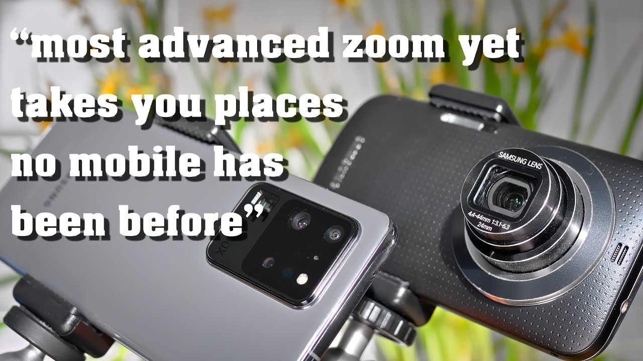 Samsung Galaxy S20 Ultra vs. Samsung Galaxy K Zoom